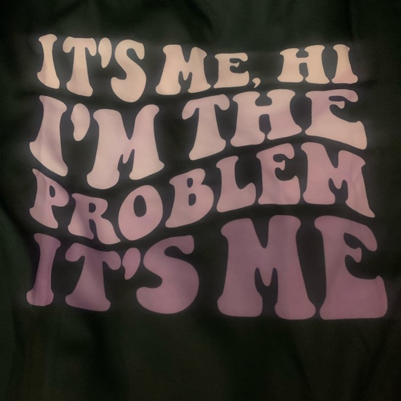 It's Me Hi I'm The Problem Print Sweatshirt - Picture 2 of 5